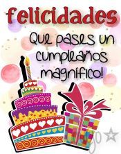 Haga click para ver la imagen ampliada que pases un cumpleaños magnifico.jpg